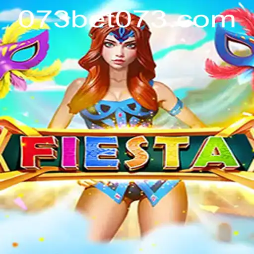 Exploring the Vibrant World of Fiesta and the Convenience of 073bet PH Login