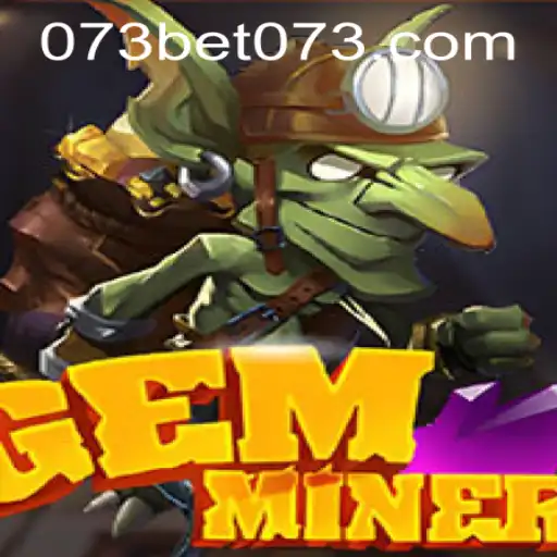 Master the Art of GemMiner: A Comprehensive Guide Amidst the Rise of 073bet PH Login