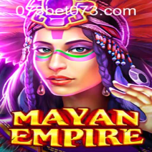 Explore the Thrills of MayanEmpire: An Engaging Strategy Game with 073bet PH Login